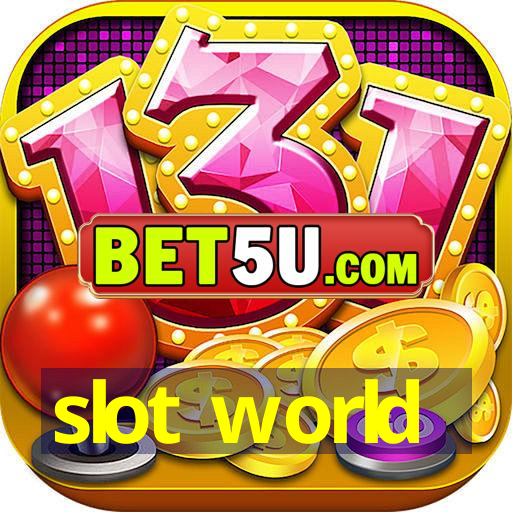 slot world