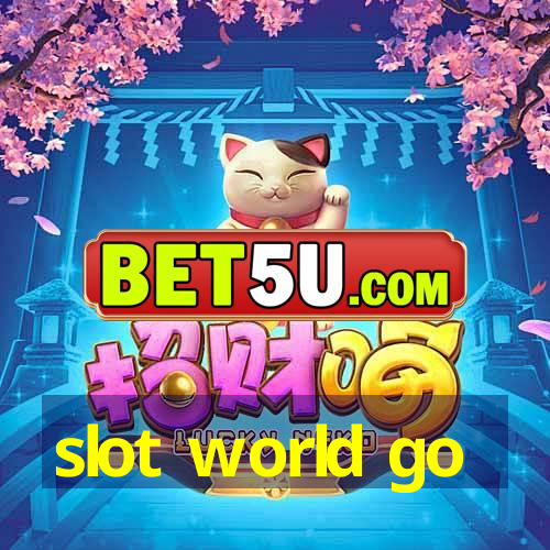 slot world go