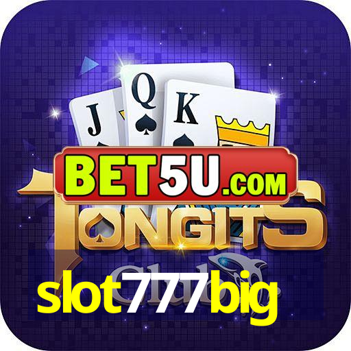 slot777big