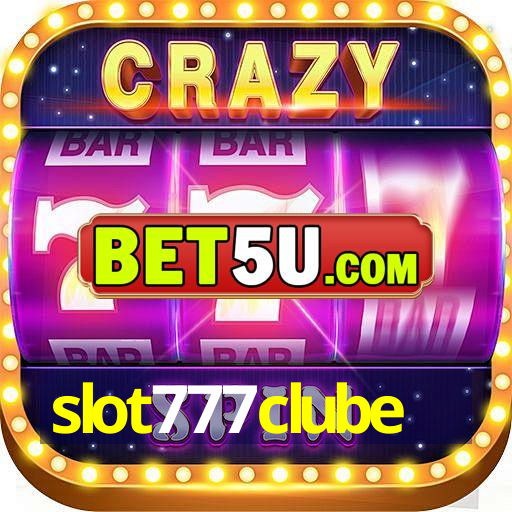 slot777clube