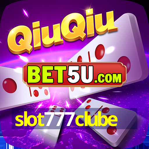 slot777clube