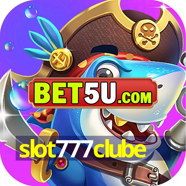 slot777clube