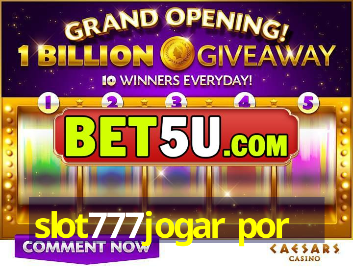 slot777jogar por