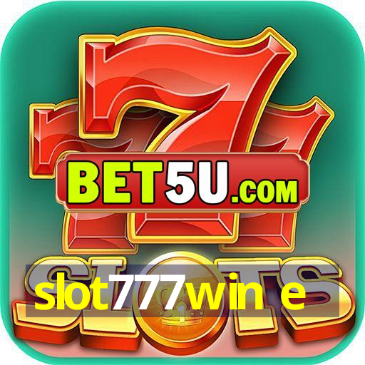 slot777win e