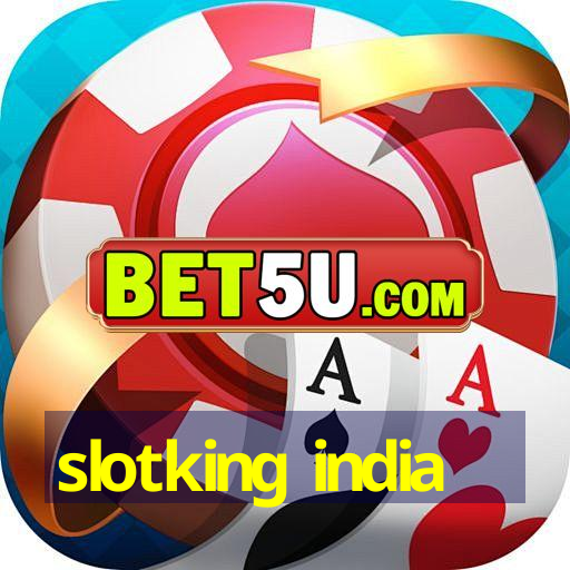 slotking india