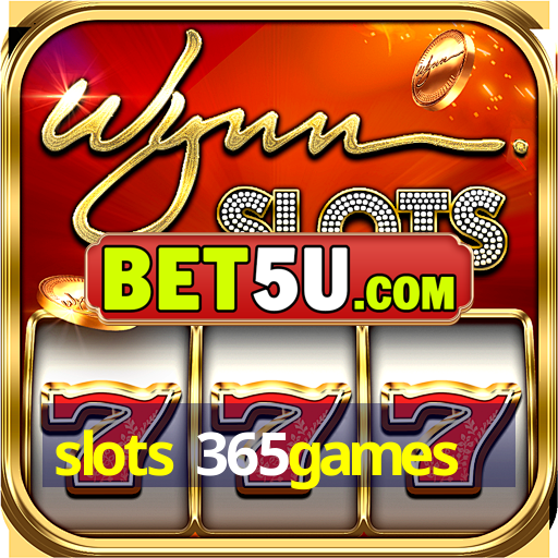 slots 365games