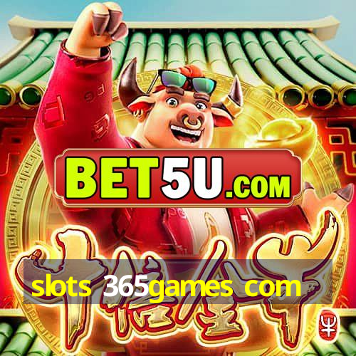 slots 365games com