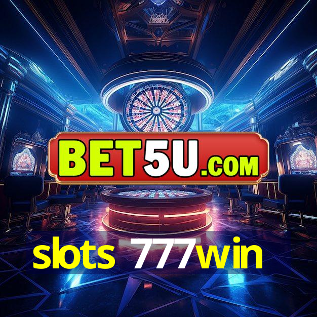 slots 777win