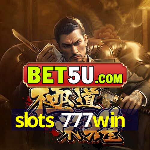 slots 777win