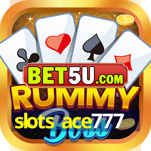 slots ace777