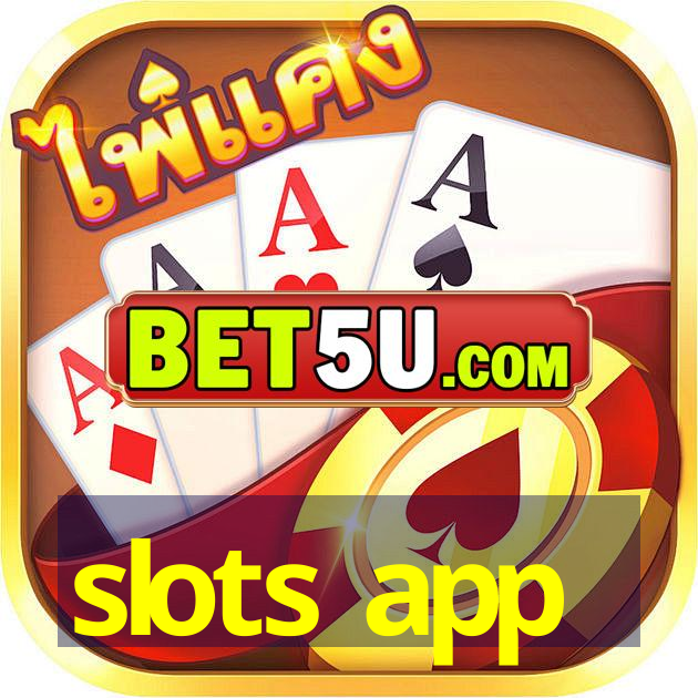 slots app