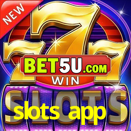 slots app