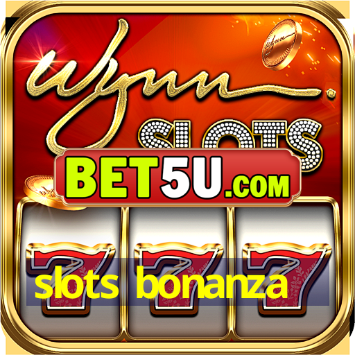 slots bonanza