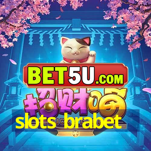 slots brabet