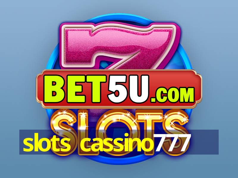 slots cassino777