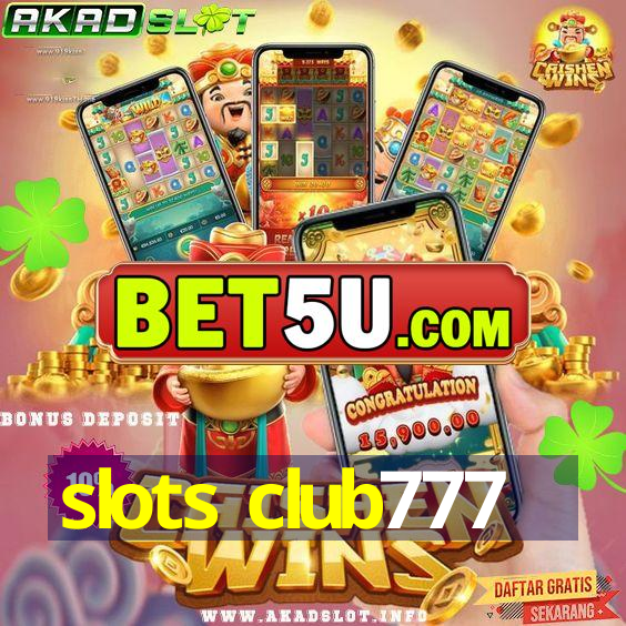 slots club777