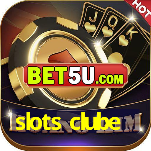 slots clube