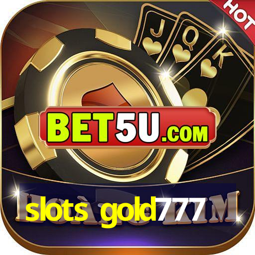 slots gold777