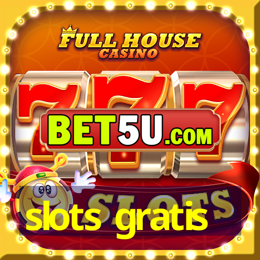 slots gratis