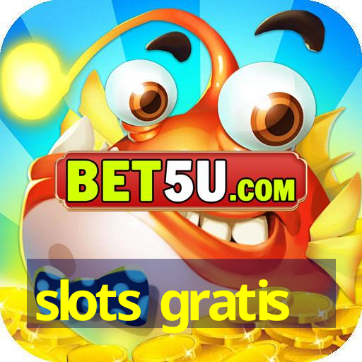 slots gratis