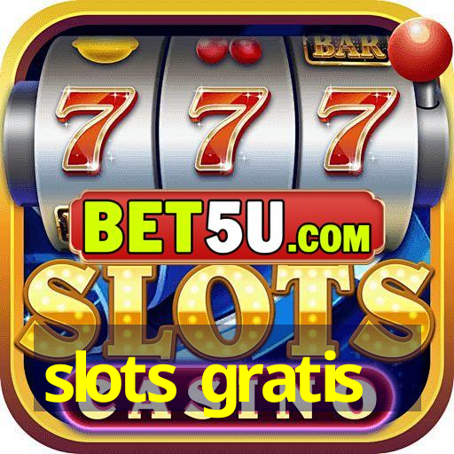 slots gratis