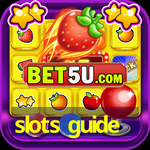 slots guide