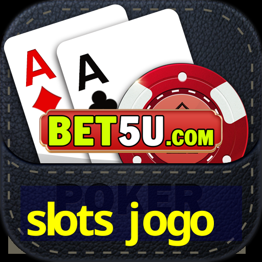 slots jogo