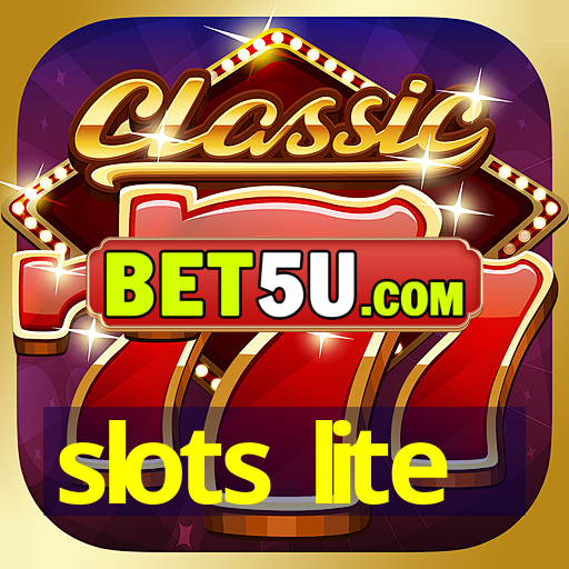 slots lite