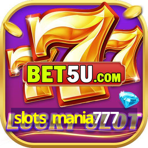 slots mania777