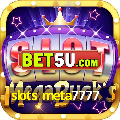 slots meta7777