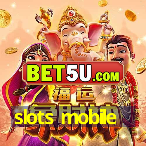 slots mobile