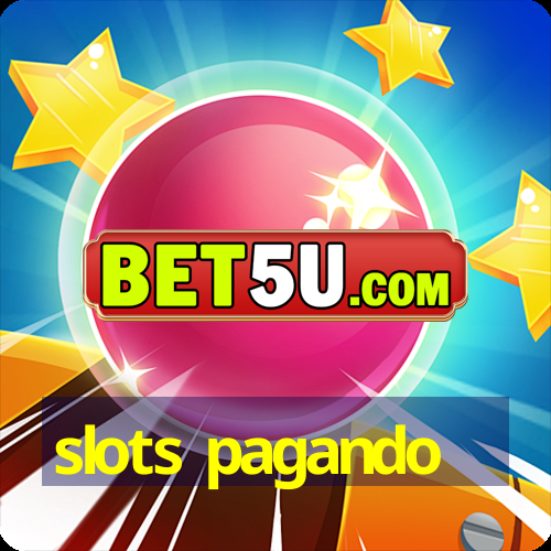 slots pagando