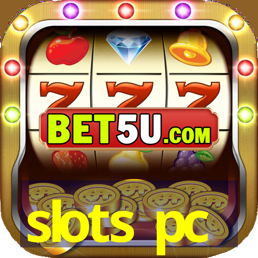 slots pc