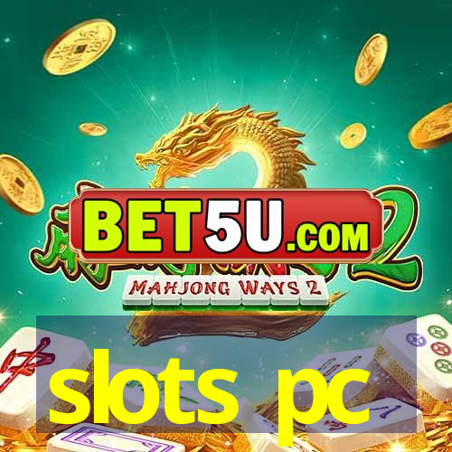 slots pc