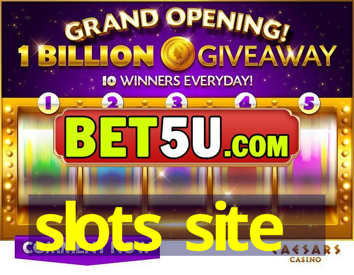 slots site