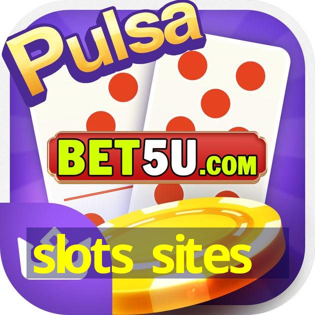 slots sites