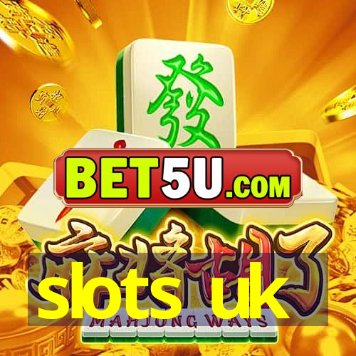 slots uk