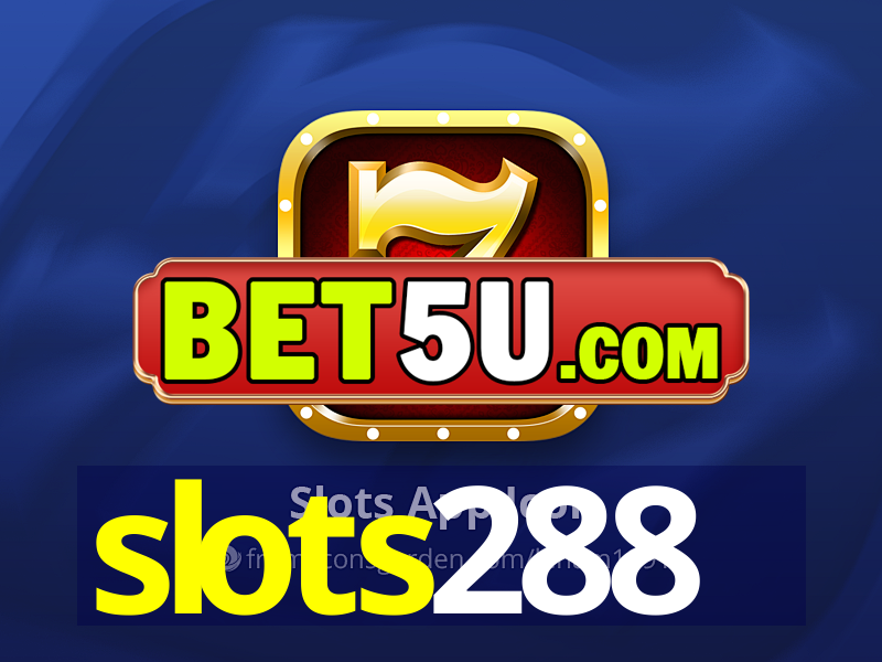 slots288