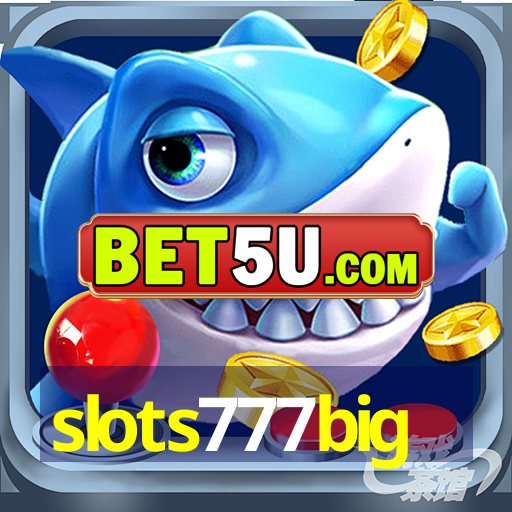 slots777big