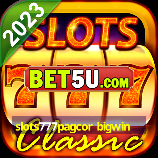 slots777pagcor bigwin