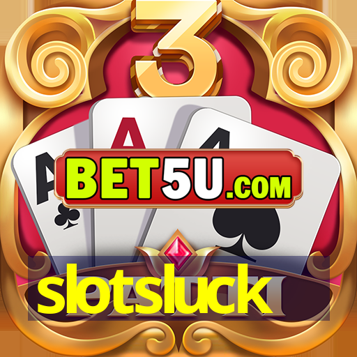 slotsluck