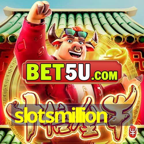 slotsmillion