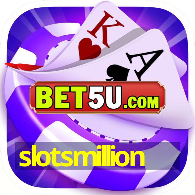 slotsmillion