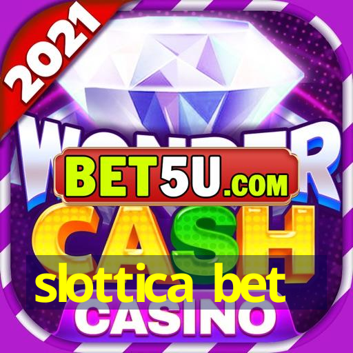 slottica bet