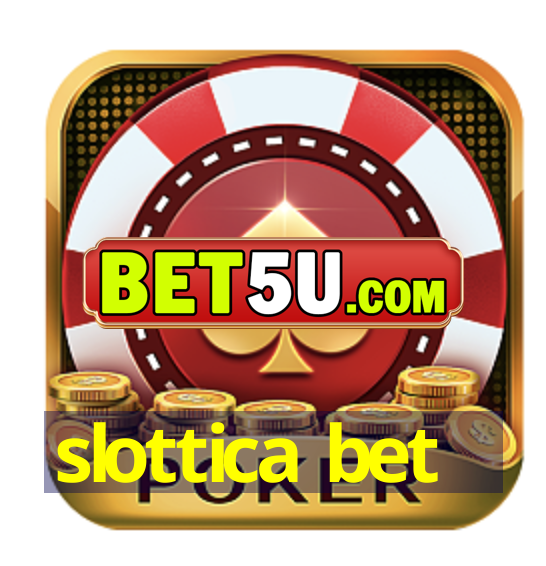 slottica bet