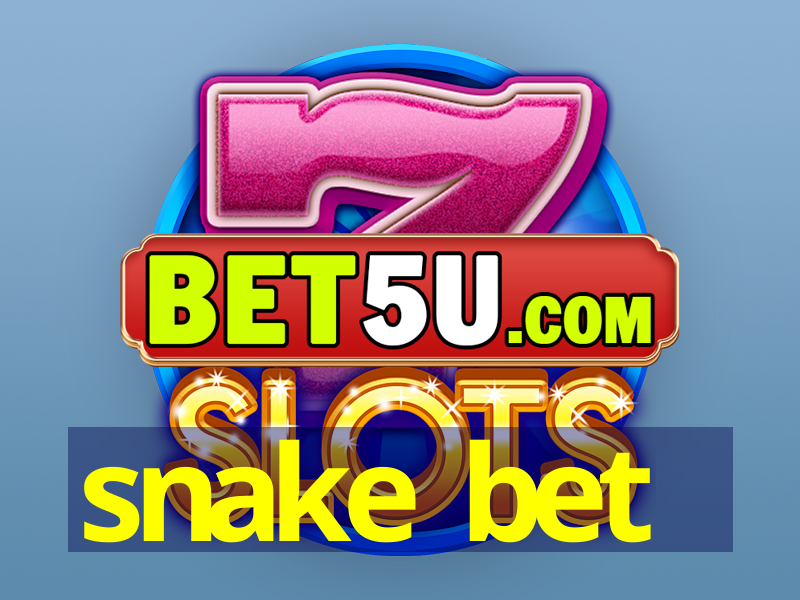 snake bet