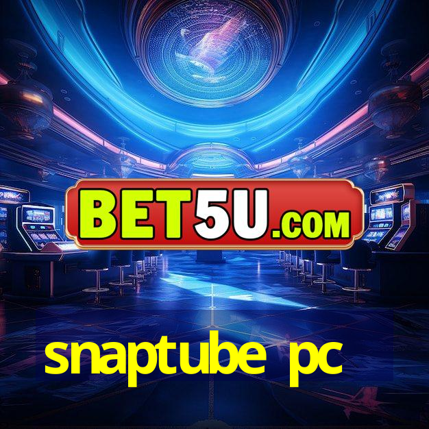 snaptube pc