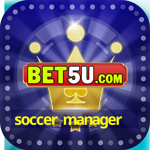 soccer manager