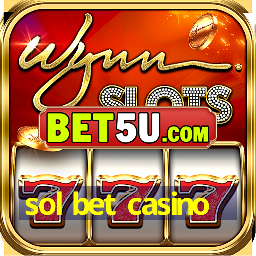 sol bet casino