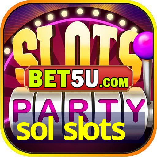 sol slots